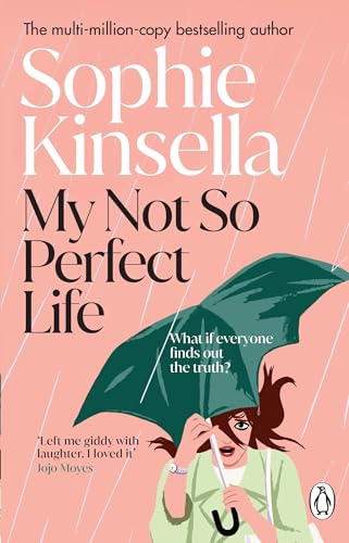 My Not So Perfect Life. A Novel