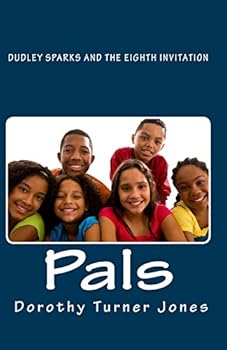 Paperback Dudley Sparks and The Eighth Invitation pals Book