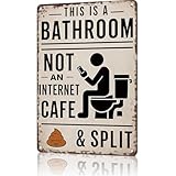 Vintage Metal Tin Sign 8X12inch-This Is A Bathroom Not An Internet Cafe & Split Wall Art Decor For Home Farmhouse Washroom Bathroom Gift