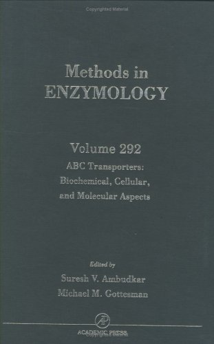 ABC Transporters: Biochemical, Cellular, and Molecular Aspects, Volume 292 (Methods in Enzymology)