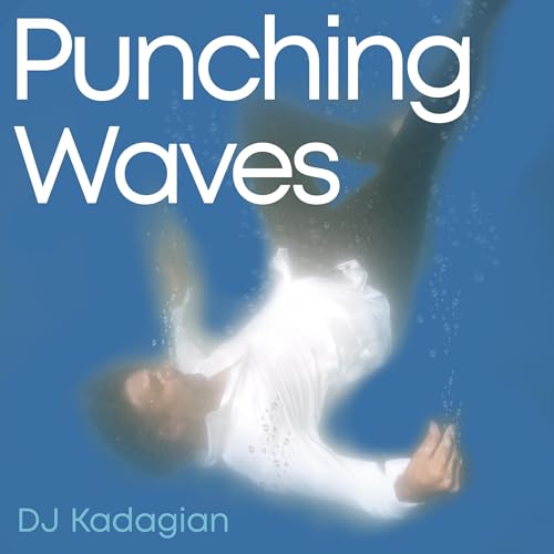 Punching Waves Audiolibro Por DJ Kadagian arte de portada
