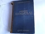 andrees handatlas 5. auflage  Andrees Handatlas. Andrees allgemeiner Handatlas