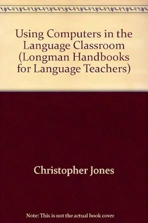 Using computers in the language classroom /