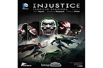 Paperback Injustice Cilt 1 - Tanrilar Aramizda [Turkish] Book