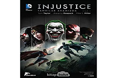 Injustice Cilt 1 - Tanrilar Aramizda [Turkish] 6052044004 Book Cover