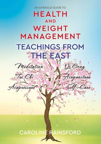 Health and Weight Management: Teachings from the East