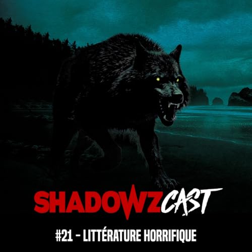 #21 - Litt&eacute;rature horrifique