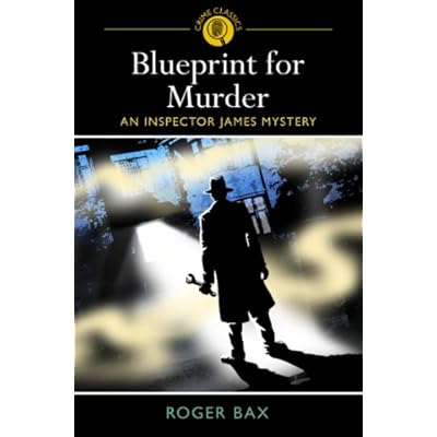 Crime Classics Blueprint for Murder
