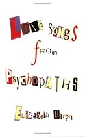 Love Songs from Psychopaths 097290610X Book Cover