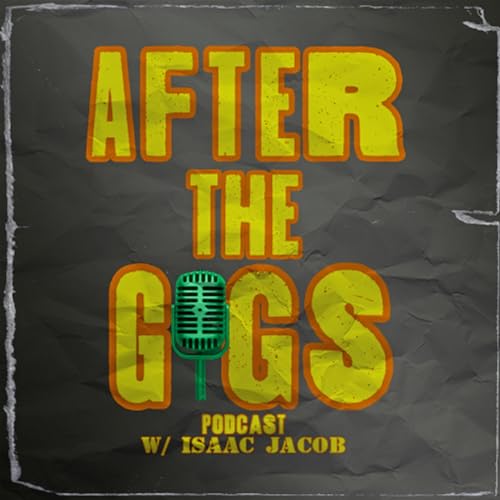 After The Gigs Ep 8 w/ Kayla Jane