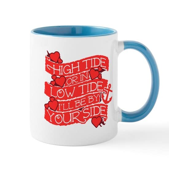 CafePressNavy High Tide by Your Side Mug 11 oz (325 ml) Ceramic Coffee Mug