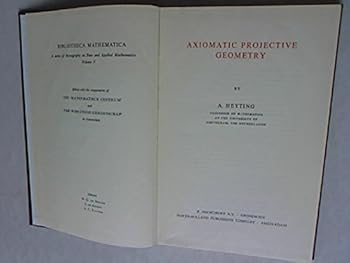 Hardcover Axiomatic Projective Geometry Book