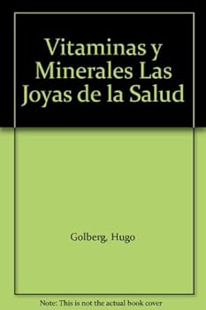 Paperback Vitaminas y Minerales Las Joyas de la Salud [Spanish] Book