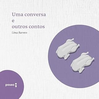 Uma conversa e outros contos Audiolivro Por Lima Barreto capa