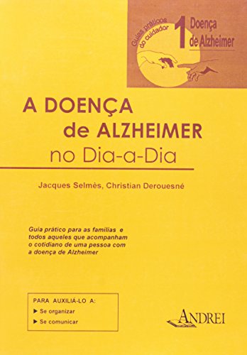 A Doença de Alzheimer no Dia-a-dia