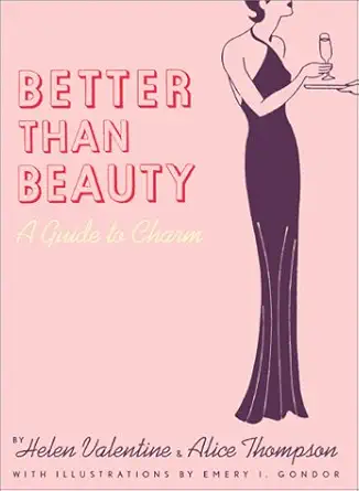 Better than Beauty: A Guide to Charm-Wow! eBook