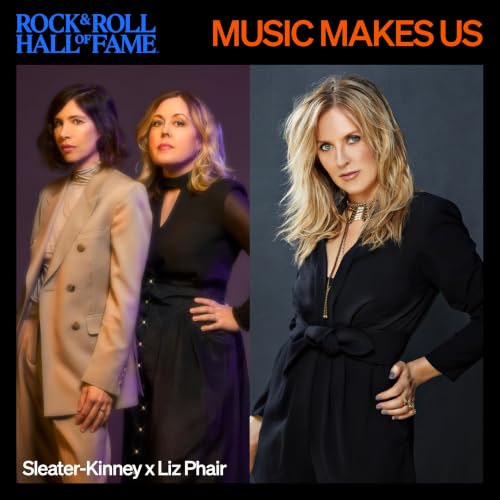Liz Phair and Sleater-Kinney on the Power of the Stage