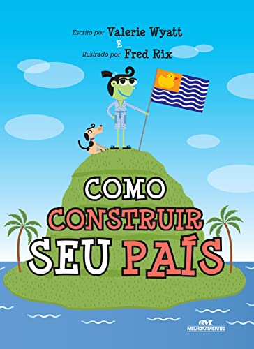 Como Construir Seu País