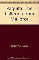 Paquita: The ballerina from Mallorca B0007EZEFA Book Cover