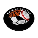 Nana of Ballers Funny Baseball Soccer Basketball Nana PopSockets Adhesive PopGrip