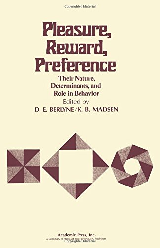 Buy Pleasure, Reward, Preference: Their Nature, Determinants and Role in Behaviour — BookShops.in