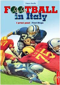Paperback Football in Italy - I primi passi Book