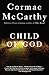 Child of God (Vintage International)