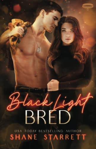 Black Light: Bred (Black Light Series Book 25)