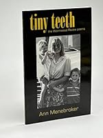 tiny teeth: The Wormwood Review Poems 0972295828 Book Cover