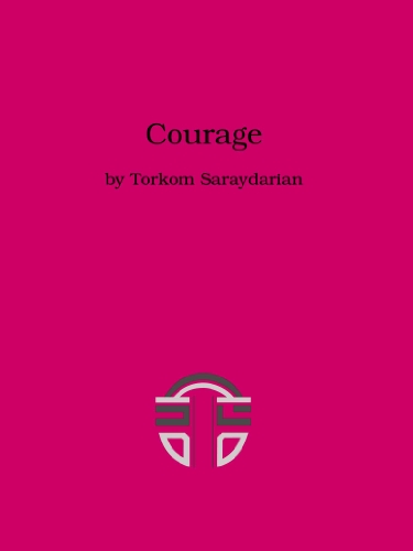 Courage: A Compilation on Courage
