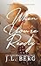 When You're Ready (The Ready Series Book 1)