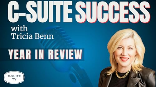 CSS Year in Review -- Leadership Unfiltered: The Conversations That Shaped 2025