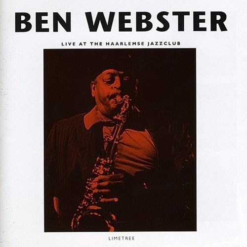 BEN WEBSTER - Live At The Haarlemse Jazzclub - CD