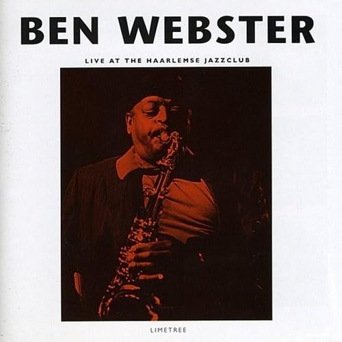 BEN WEBSTER - Live At The Haarlemse Jazzclub - Disque CD