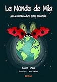 Le Monde de Mila: Les Aventures d\'une petite coccinelle