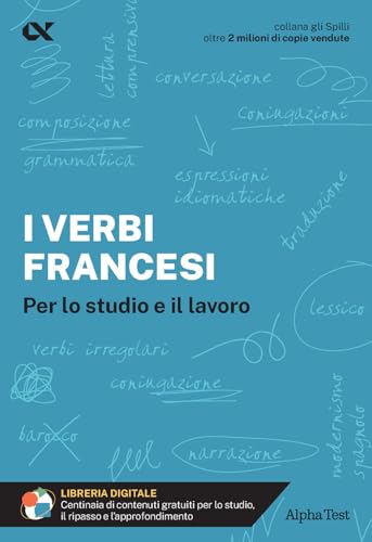 I Verbi Francesi. Per Lo Studio E Il Lavoro I Verbi Francesi. Per Lo Studio E Il Lavoro