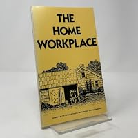 The Home Workplace B000UHETQY Book Cover
