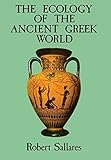 The Ecology of the Ancient Greek World (British History in Perspective)