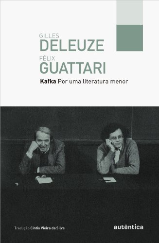 Kafka: Por uma literatura menor