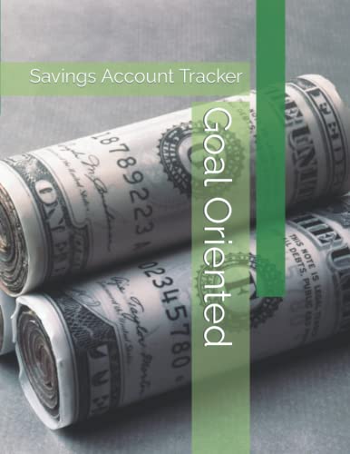 Goal Oriented: Savings Account Tracker