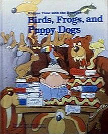 Hardcover Birds, Frogs, and Puppy Dogs (Rhyme Time with the Rymons) Book