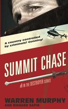 Summit Chase (The Destroyer, #8)