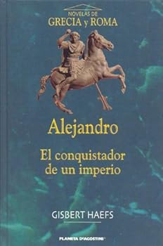 Alejandro, El Conquistador ...