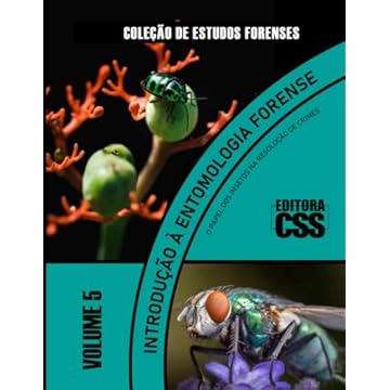 Capa do livro Introdução à Entomologia Forense - 2a EDIÇÃO: O Papel dos Insetos na Resolução de Crimes