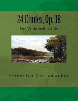 24 Etudes, Op. 38: For Violoncello Solo