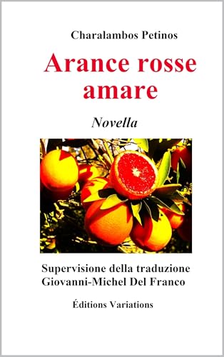 Arance rosse amare (Italian Edition)
