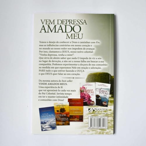 Vem Depressa Amado Meu: Meditações