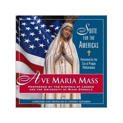 Ave Maria Mass - Suite For The Americas