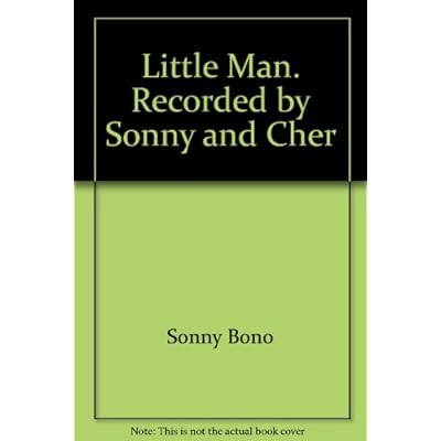 Little Man. Recorded by Sonny and Cher