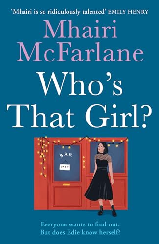 Who's That Girl: A laugh out loud sparky romcom image 3